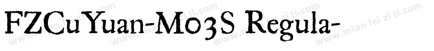FZCuYuan-M03S Regula字体转换
